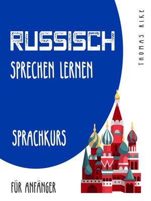 cover image of Russisch sprechen lernen (Sprachkurs für Anfänger)